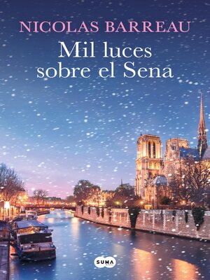 cover image of Mil luces sobre el Sena